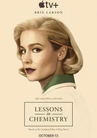 Уроки химии (сериал, 2023) 1 сезон смотреть онлайн на Лордфильм